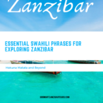 Essential Swahili Phrases for Exploring Zanzibar